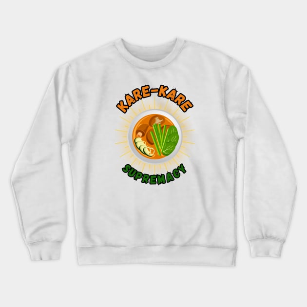 Kare kare supremacy filipino food Crewneck Sweatshirt by Moonwing